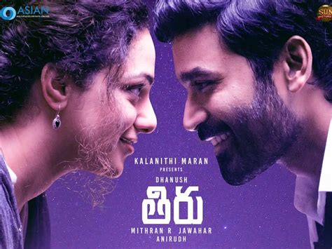 This is when & where to watch Dhanush’s Thiru on OTT